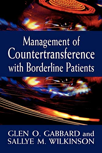 Management of Countertransference with Borderline Patients von Jason Aronson