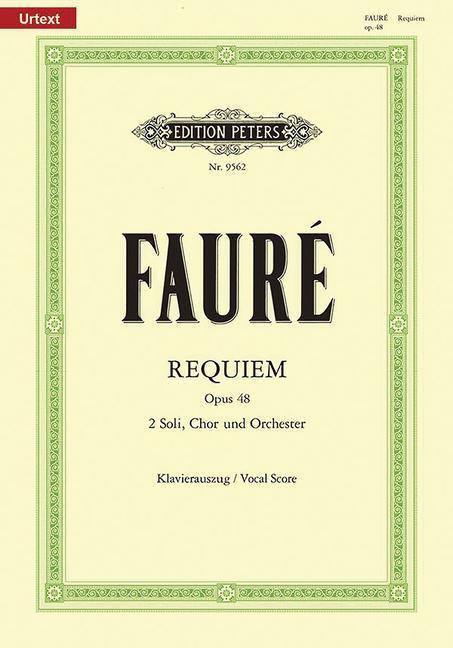 Messe de Requiem d-Moll op. 48 von Peters, C. F. Musikverlag