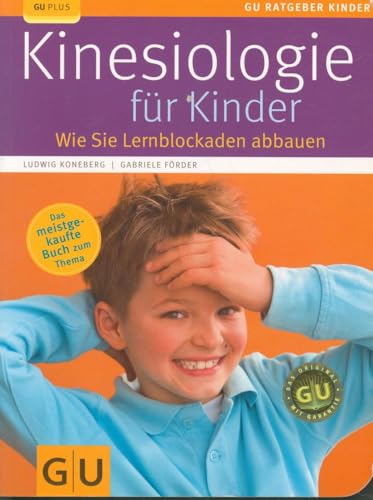 Kinesiologie für jeden Tag: Stress abbauen, Schmerzen lindern, Blockaden lösen von VAK Verlags GmbH