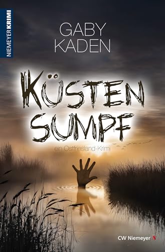 KüstenSumpf: Ostfriesland-Krimi