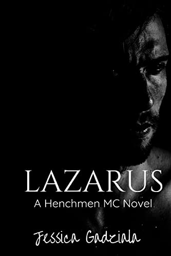Lazarus (The Henchmen MC, Band 7)