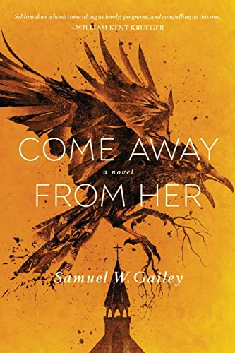 Come Away From Her von TouchPoint Press