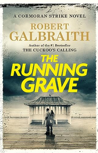 The Running Grave: A Cormoran Strike Novel (A Cormoran Strike Novel, 7) von Mulholland Books