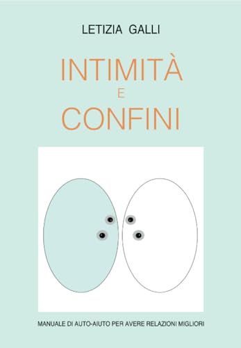 Intimità e Confini von Youcanprint