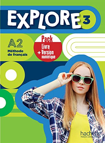 Explore: Livre de l'eleve 3 + version numerique