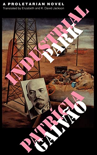 Industrial Park: A Proletarian Novel (Latin American Women Writers) von University of Nebraska Press