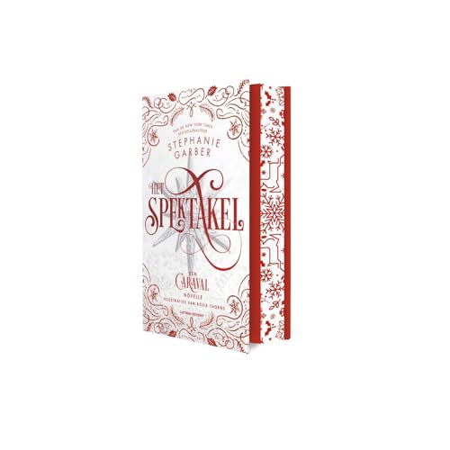 Het spektakel: een Caraval winterfeestnovelle (Caraval, 3.5) von Luitingh Sijthoff