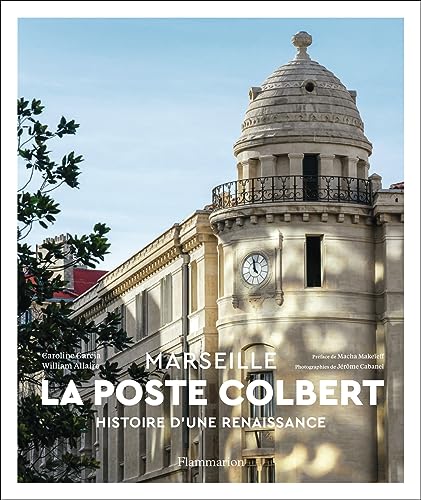 La Poste Colbert: Histoire d'une renaissance