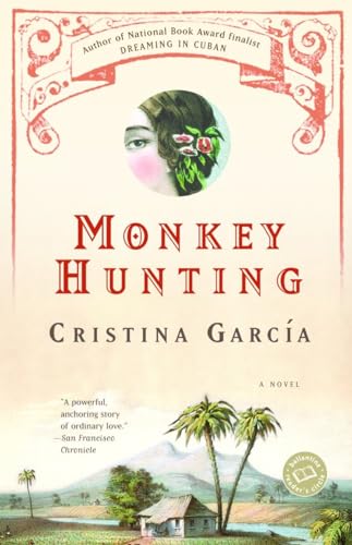 Monkey Hunting: A Novel (Ballantine Reader's Circle) von Ballantine Books