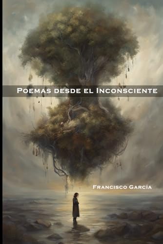 Poemas desde el inconsciente von Independently published