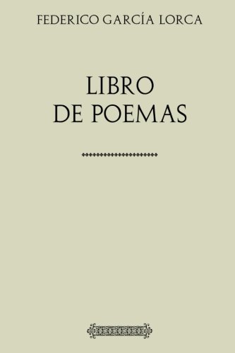 Colección Lorca: Libro de Poemas