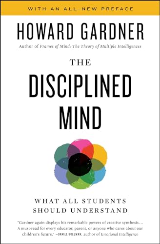 Disciplined Mind: What All Students Should Understand von Simon & Schuster