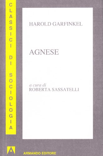 Agnese (I classici della sociologia)