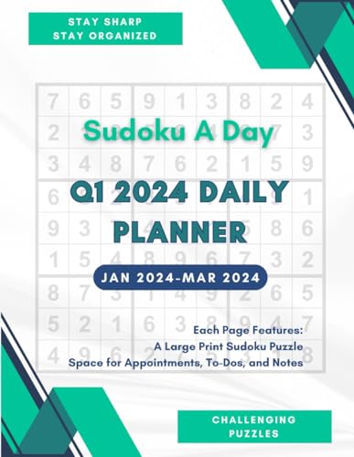 Sudoku A Day Q1 2024 Daily Planner: January to March Day Tracker with Space for Appointments, To-Dos, and Notes von Independently published
