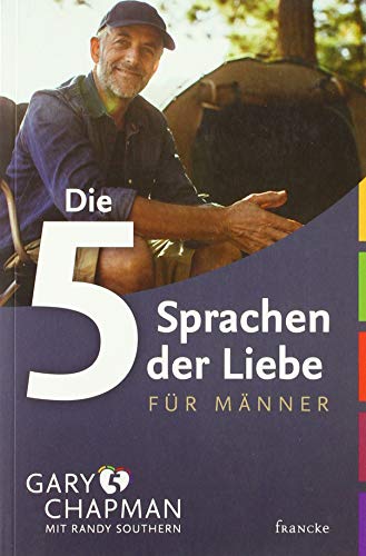 Die 5 Sprachen der Liebe für Männer von Francke-Buch GmbH