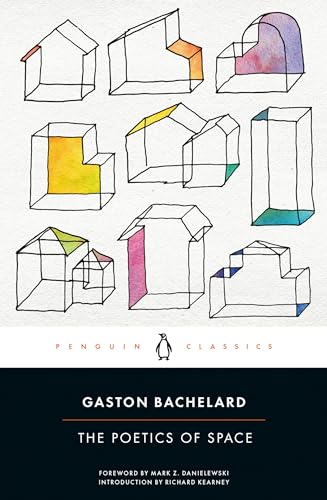 The Poetics of Space: Gaston Bachelard von Penguin