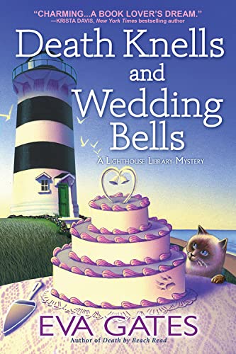 Death Knells and Wedding Bells (A Lighthouse Library Mystery, Band 10) von Crooked Lane Books