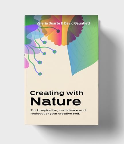 Creating with Nature: Find inspiration, confidence and rediscover your creative self von BIS Publishers