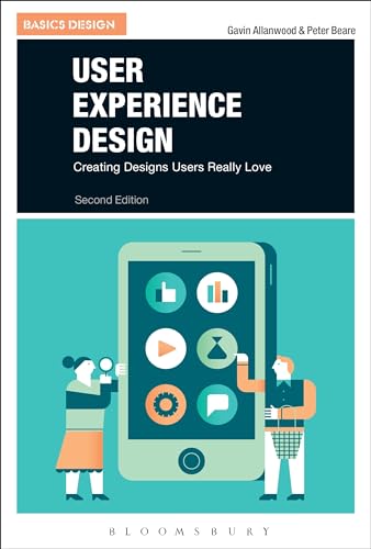 User Experience Design: A Practical Introduction (Basics Design)