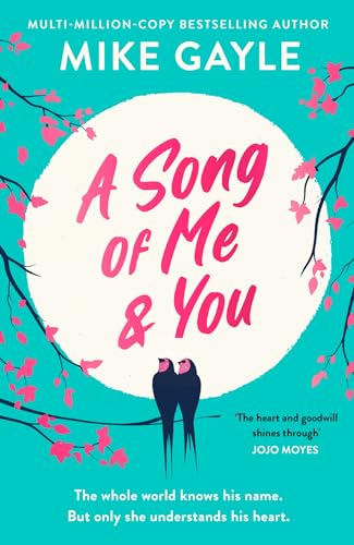 A Song of Me and You: a heartfelt and romantic novel of first love and second chances, picked for the Richard & Judy Book Club von Hodder Paperbacks