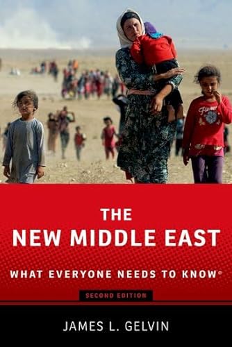 The New Middle East: What Everyone Needs to Know® von Oxford University Press Inc