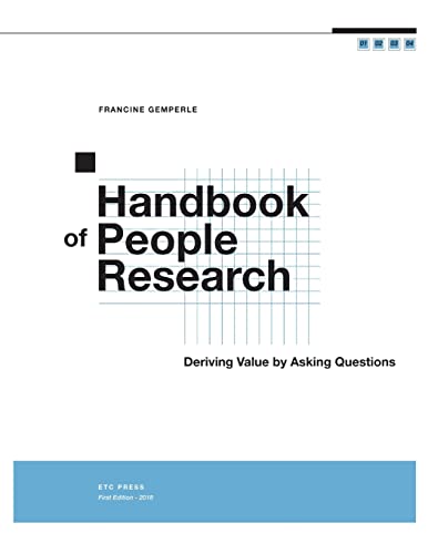 Handbook of People Research: Deriving Value by Asking Questions von Lulu