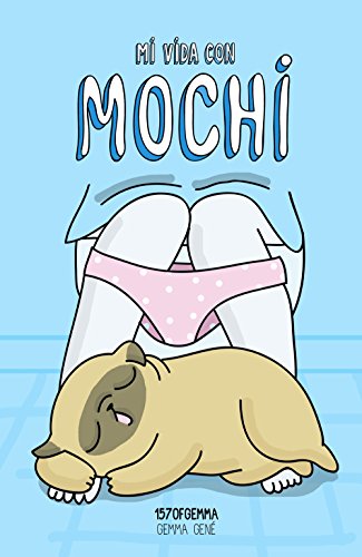 Mi vida con Mochi (Ilustración) von Lunwerg Editores