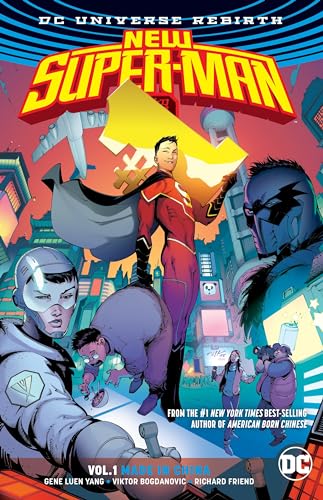 New Super-Man Vol. 1: Made In China (Rebirth) von DC Comics
