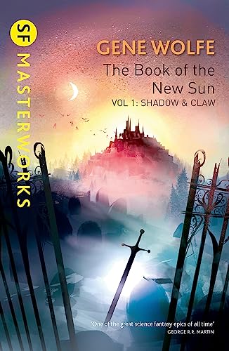The Book Of The New Sun: Volume 1: Shadow and Claw (S.F. MASTERWORKS) von Gateway
