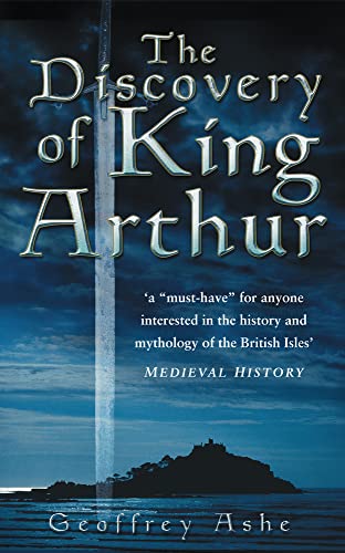 The Discovery of King Arthur von The History Press