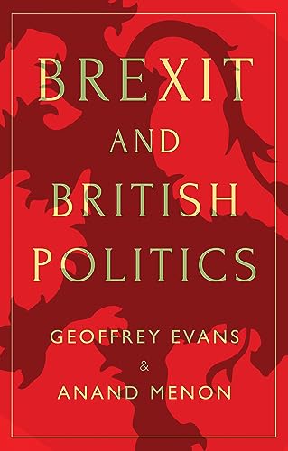 Brexit and British Politics von Polity