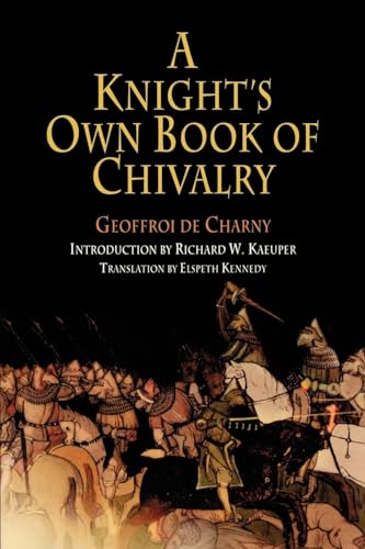 A Knight's Own Book of Chivalry (Middle Ages)