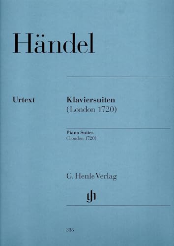 Klaviersuiten (London 1720): Instrumentation: Piano solo (G. Henle Urtext-Ausgabe) von HENLE