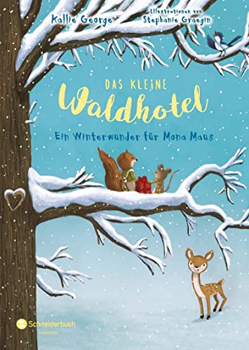 Das kleine Waldhotel, Band 02: Ein Winterwunder für Mona Maus von HarperCollins