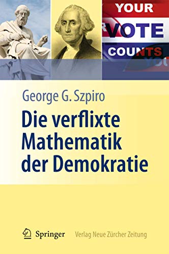 Die verflixte Mathematik der Demokratie von Springer