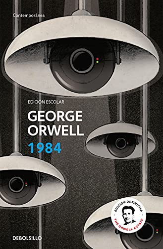 1984 (edición escolar) (edición definitiva avalada por The Orwell Estate) (Contemporánea) von DEBOLSILLO