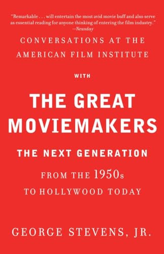 Conversations at the American Film Institute with the Great Moviemakers: The Next Generation von Vintage