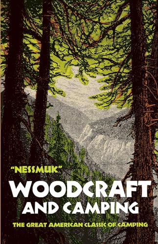 Woodcraft and Camping von Dover Publications
