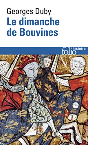 Le Dimanche de Bouvines, 27 juillet 1214 von Folio