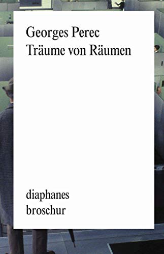 Träume von Räumen (diaphanes Broschur) von Diaphanes Verlag