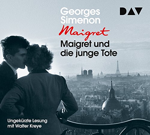 Maigret und die junge Tote: 45. Fall. Ungekürzte Lesung mit Walter Kreye (4 CDs) (Georges Simenon) von Audio Verlag Der GmbH