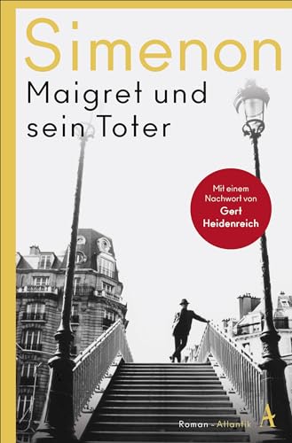 Maigret und sein Toter: Roman von Atlantik Verlag