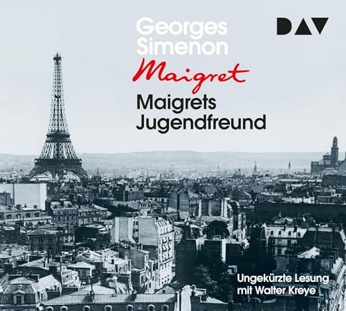 Maigrets Jugendfreund: 69. Fall. Ungekürzte Lesung mit Walter Kreye (4 CDs) (Georges Simenon)