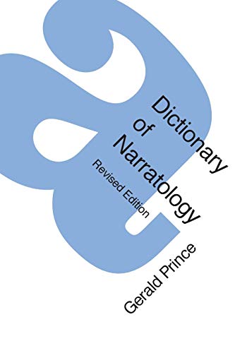 A Dictionary of Narratology von University of Nebraska Press
