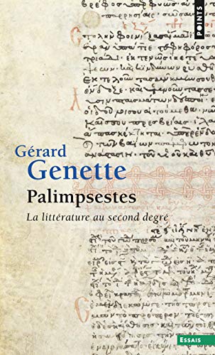 Palimpsestes: La littérature au second degré