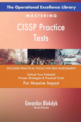 The Operational Excellence Library; Mastering CISSP Practice Tests von 5STARCooks