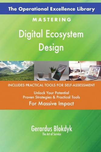 The Operational Excellence Library; Mastering Digital Ecosystem Design von 5STARCooks