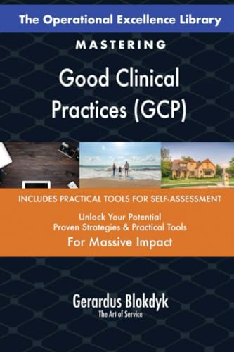 The Operational Excellence Library; Mastering Good Clinical Practices (GCP) von 5STARCooks