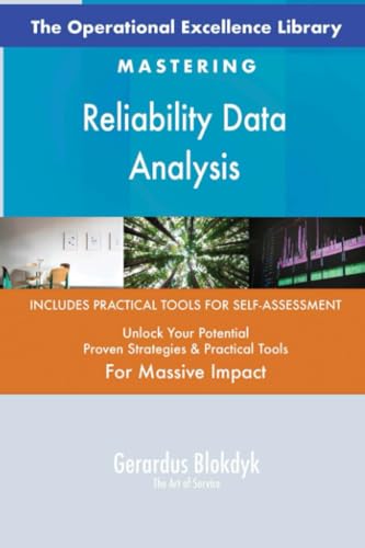 The Operational Excellence Library; Mastering Reliability Data Analysis von 5STARCooks