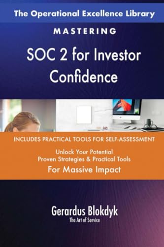 The Operational Excellence Library; Mastering SOC 2 for Investor Confidence von 5STARCooks